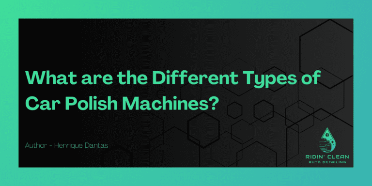 What are the Different Types of Car Polish Machines?