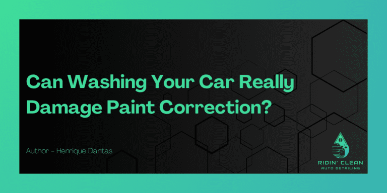 Can Washing Your Car Really Damage Paint Correction?
