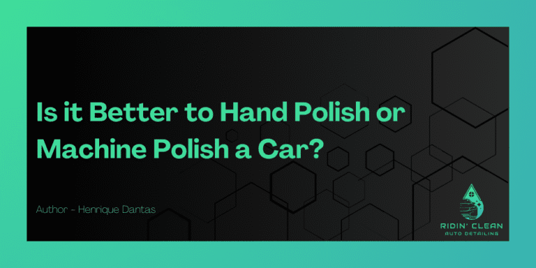 Is it Better to Hand Polish or Machine Polish a Car?
