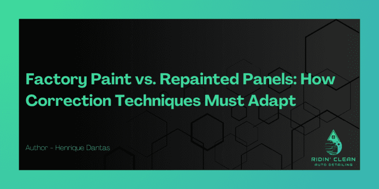 Factory Paint vs. Repainted Panels: How Correction Techniques Must Adapt