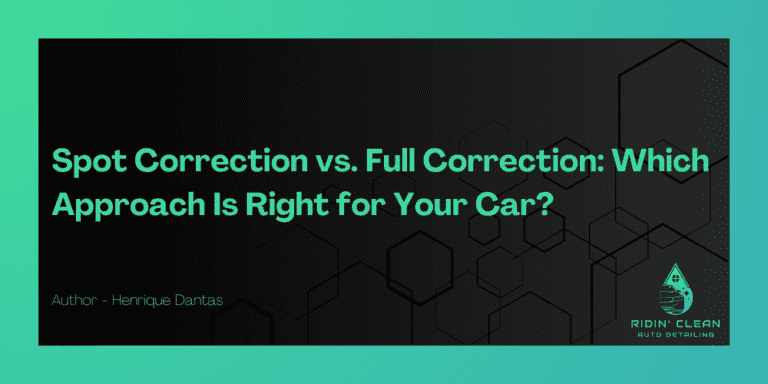 Spot Correction vs. Full Vehicle Correction: Which Approach Is Right for Your Car?